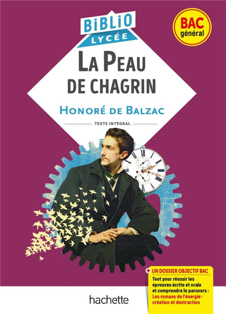 LA PEAU DE CHAGRIN ED 2022 SPECIAL BAC - DE BALZAC HONORE - HACHETTE