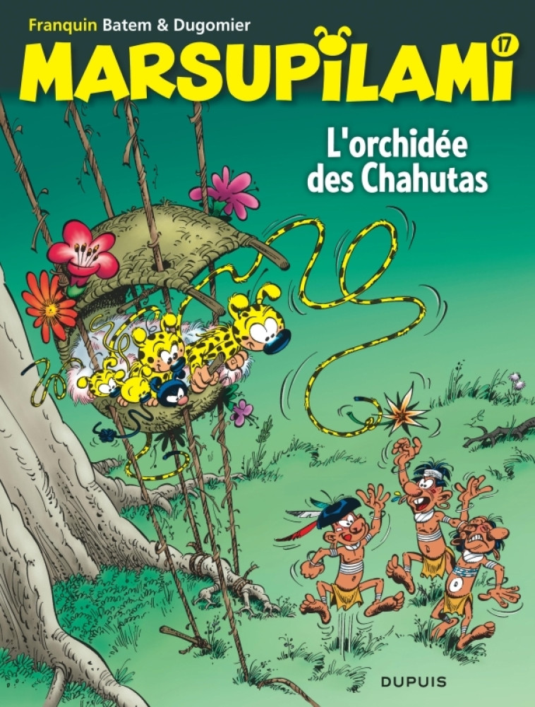 MARSUPILAMI T17 L-ORCHIDEE DES CHAHUTAS ED 2022 - DUGOMIER/BATEM - DUPUIS