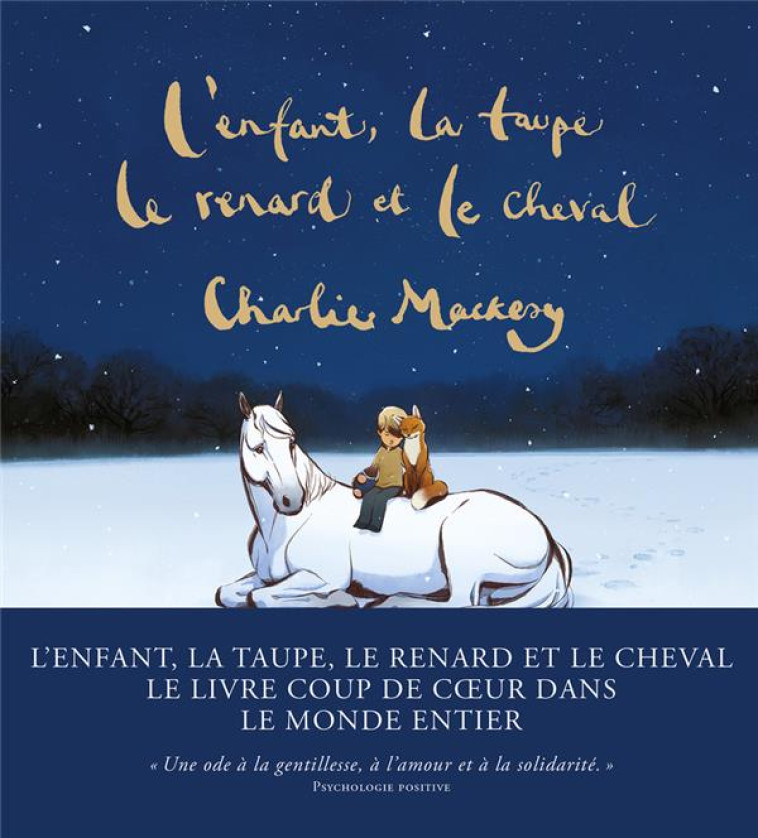 L-ENFANT, LA TAUPE, LE RENARD ET LE CHEVAL - MACKESY CHARLIE - ARENES