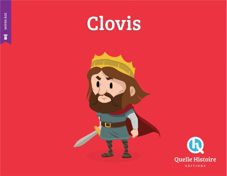 CLOVIS (HIST.JEUNESSE) - CLEMENTINE V. BARON - Quelle histoire