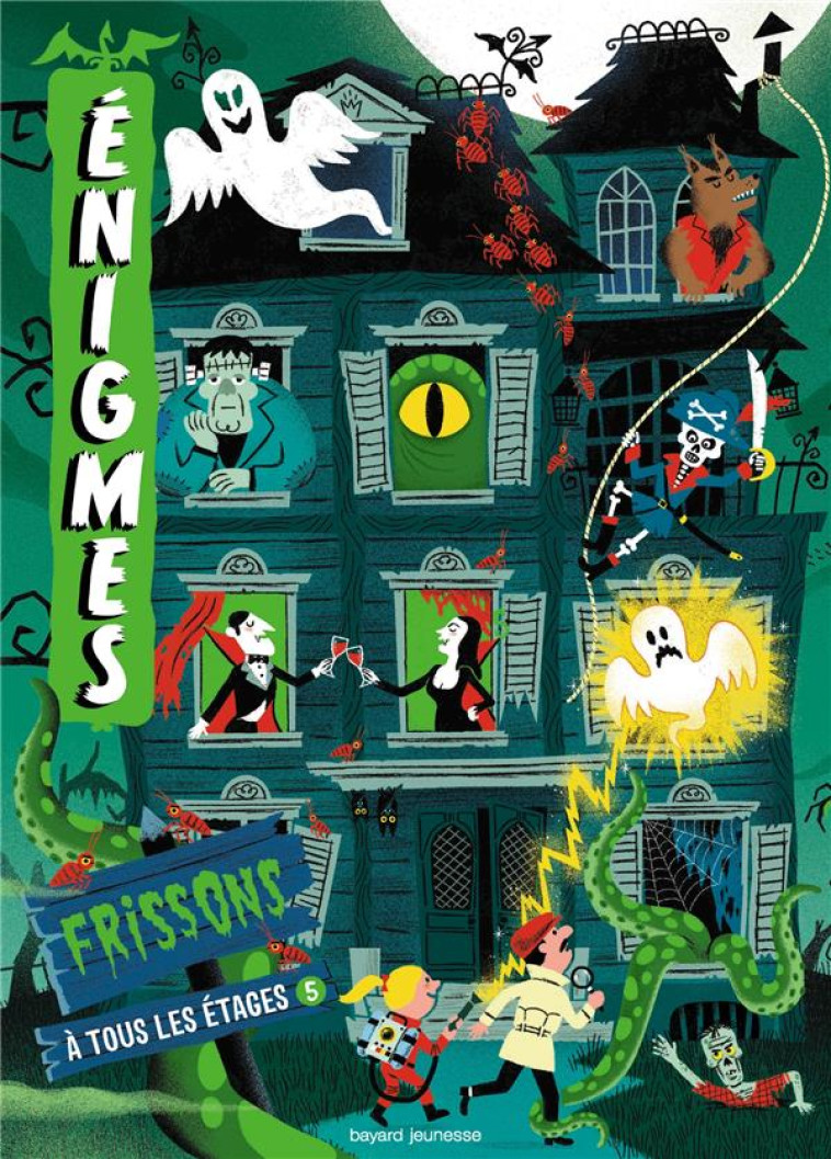 ENIGMES A TOUS LES ETAGES T05 FRISSONS - MARTIN/MORICIO/NIKOL - BAYARD JEUNESSE