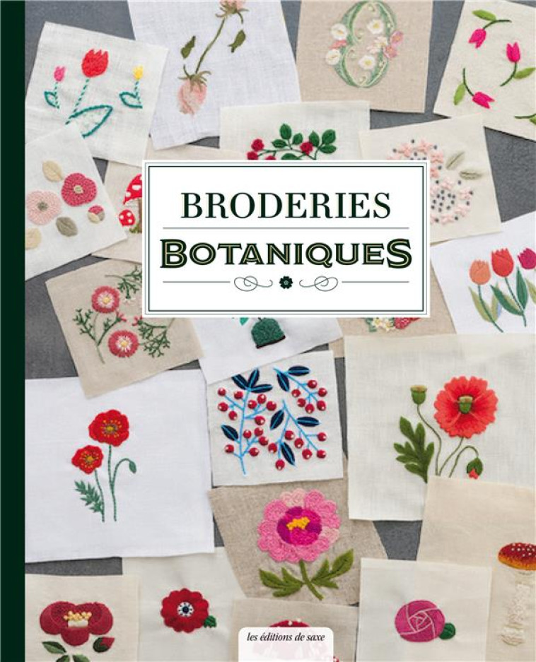 BRODERIE BOTANIQUE KAWADE - COLLECTIF - DE SAXE