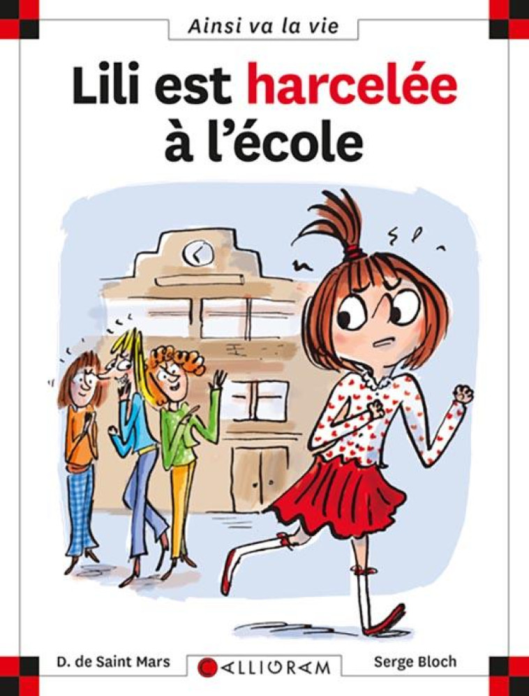 LILI EST HARCELEE A L-ECOLE - SAINT-MARS (DE) D. - CALLIGRAM