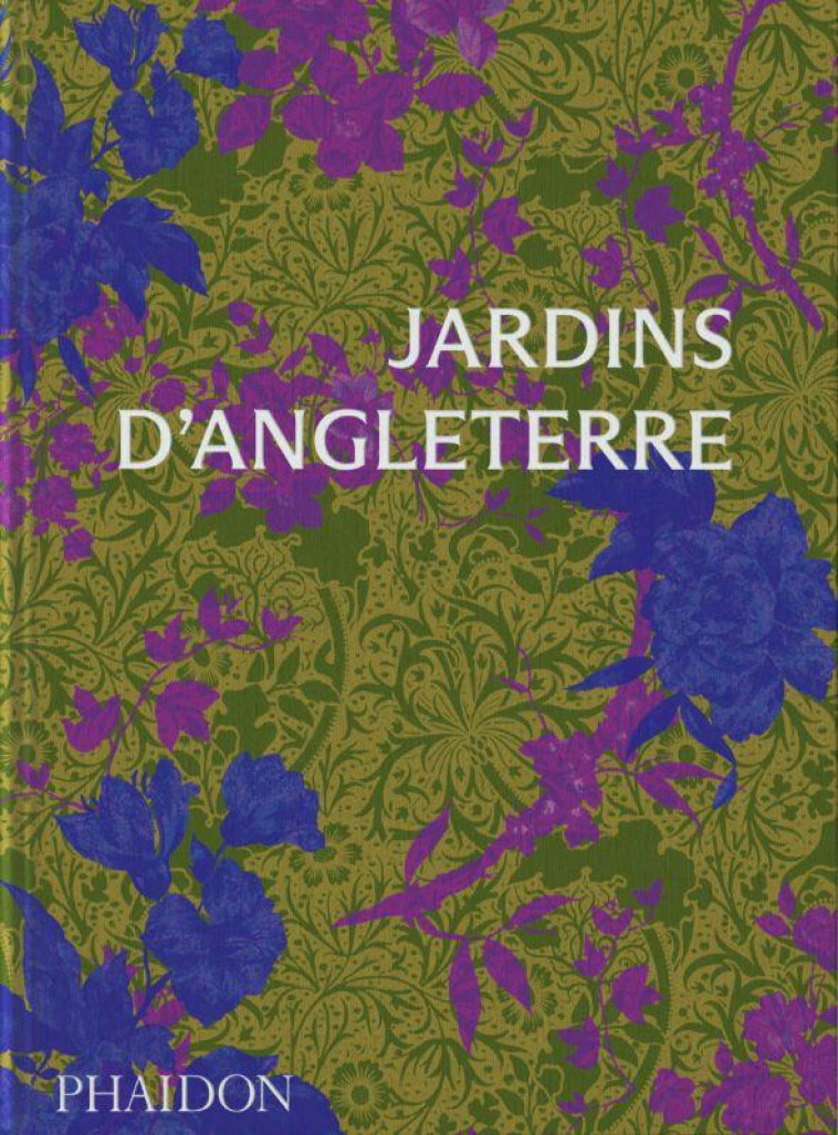 JARDINS D-ANGLETERRE - ILLUSTRATIONS, COULEUR - PHAIDON - NC