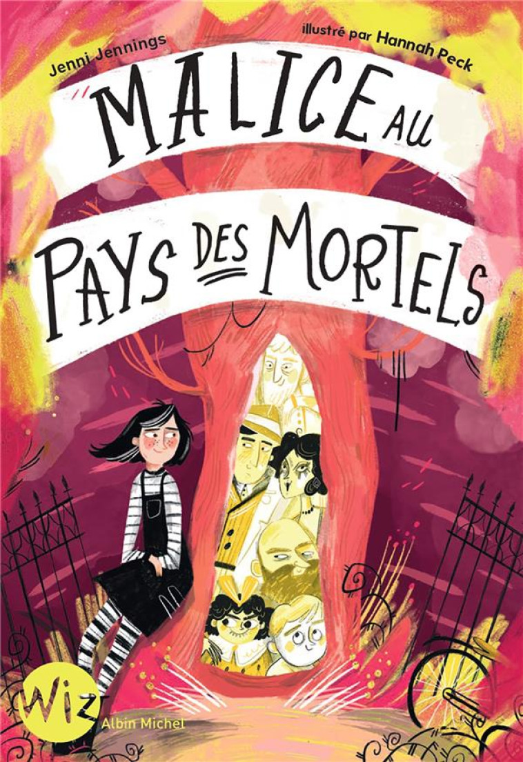 MALICE AU PAYS DES MORTELS - TOME 1 - JENNINGS/PECK - ALBIN MICHEL