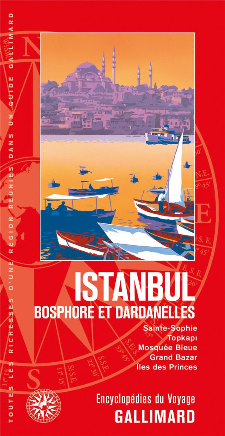 ISTANBUL - BOSPHORE ET DARDANELLES - COLLECTIFS GALLIMARD - Gallimard-Loisirs