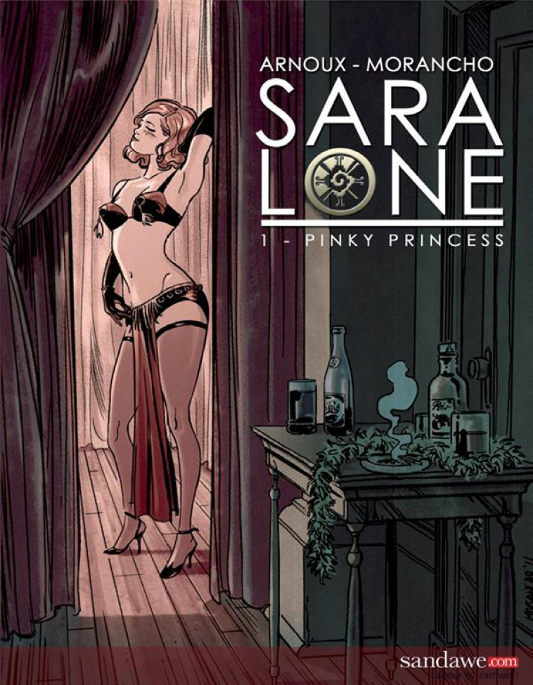 SARA LONE T1 : PINKY PRINCESS - MORANCHO+ARNOUX - Sandawe