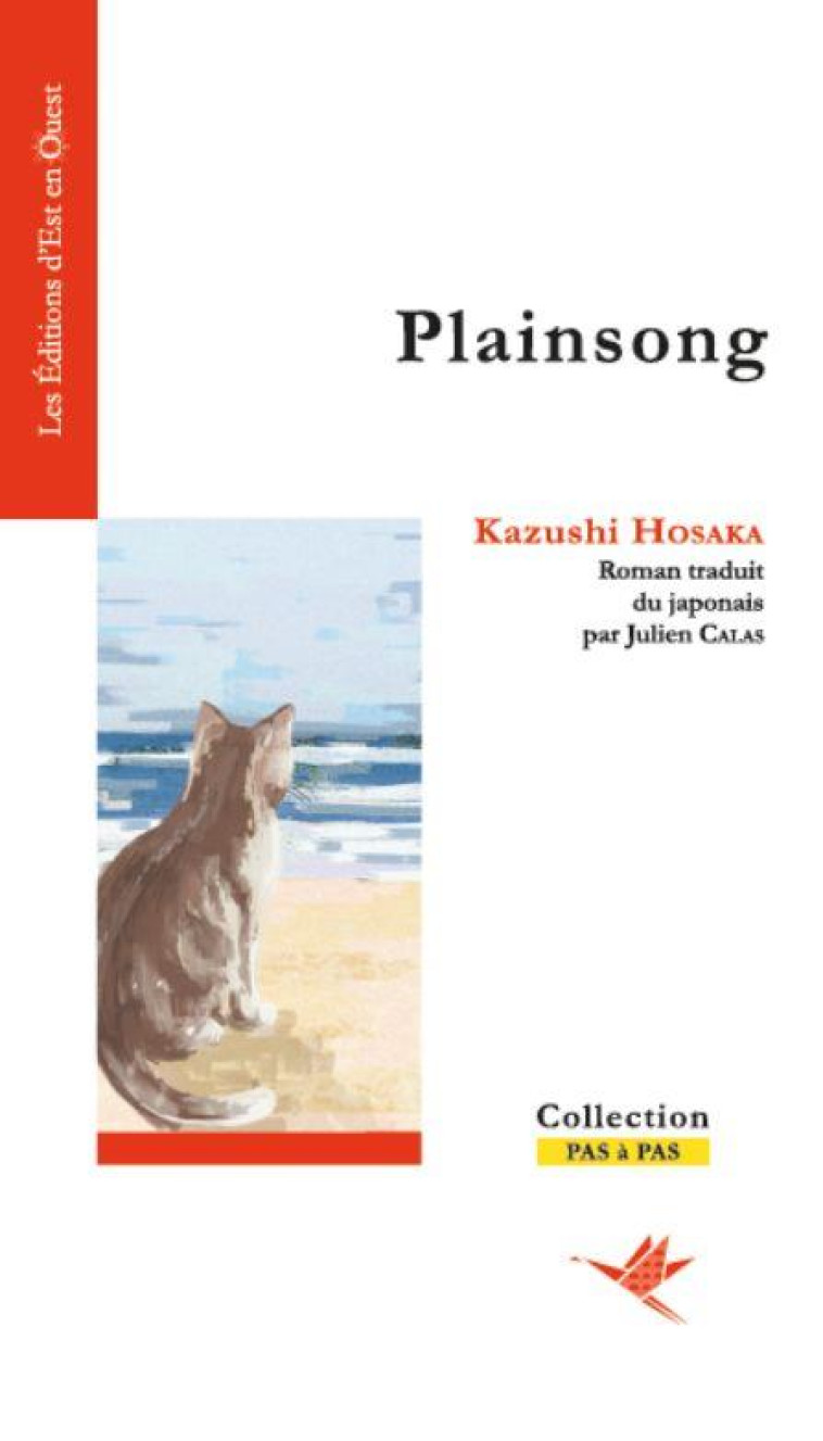 PLAINSONG - HOSAKA KAZUSHI - EST EN OUEST