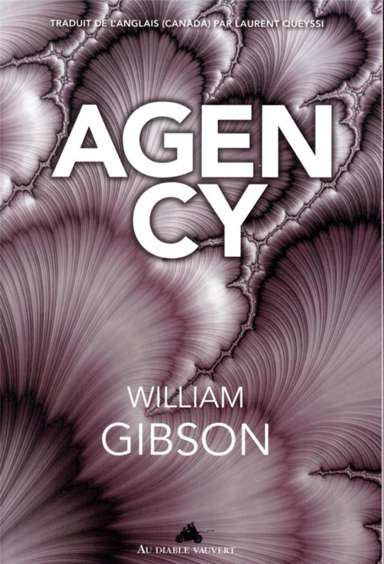 AGENCY - GIBSON WILLIAM - DIABLE VAUVERT