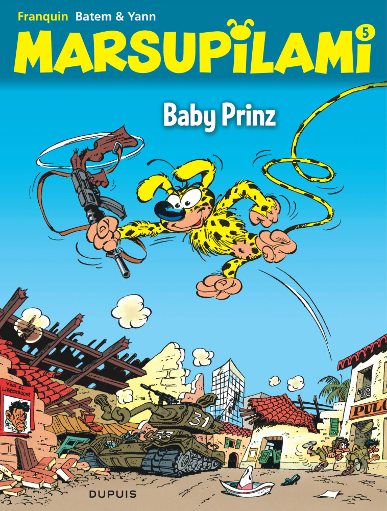 MARSUPILAMI T05 BABY PRINZ ED 2020 - YANN YANN, Batem Batem,  Yann,  Batem - DUPUIS