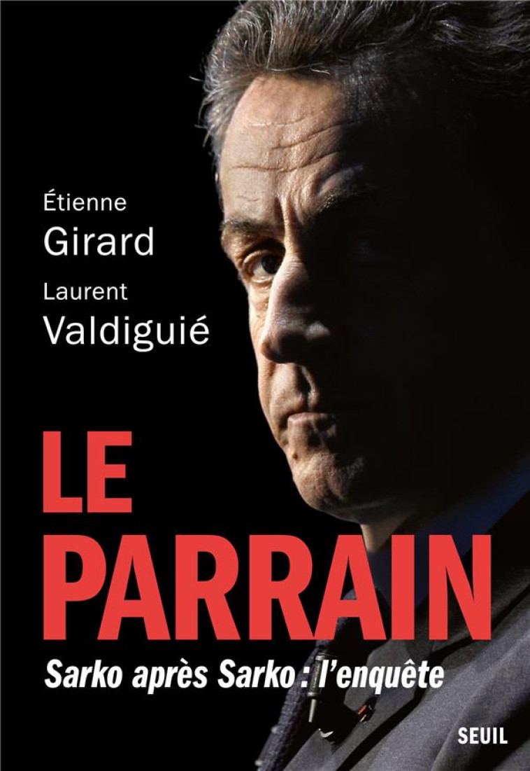 LE PARRAIN - GIRARD/VALDIGUIE - SEUIL