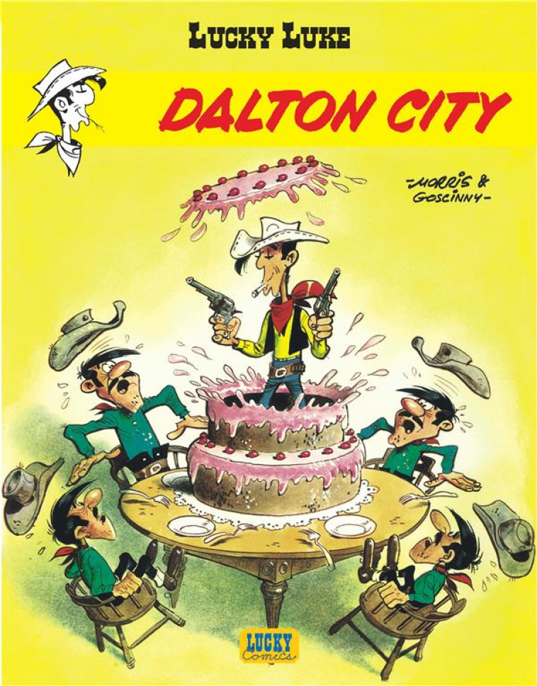 LUCKY LUKE T03 DALTON CITY - GOSCINNY/MORRIS - LUCKY