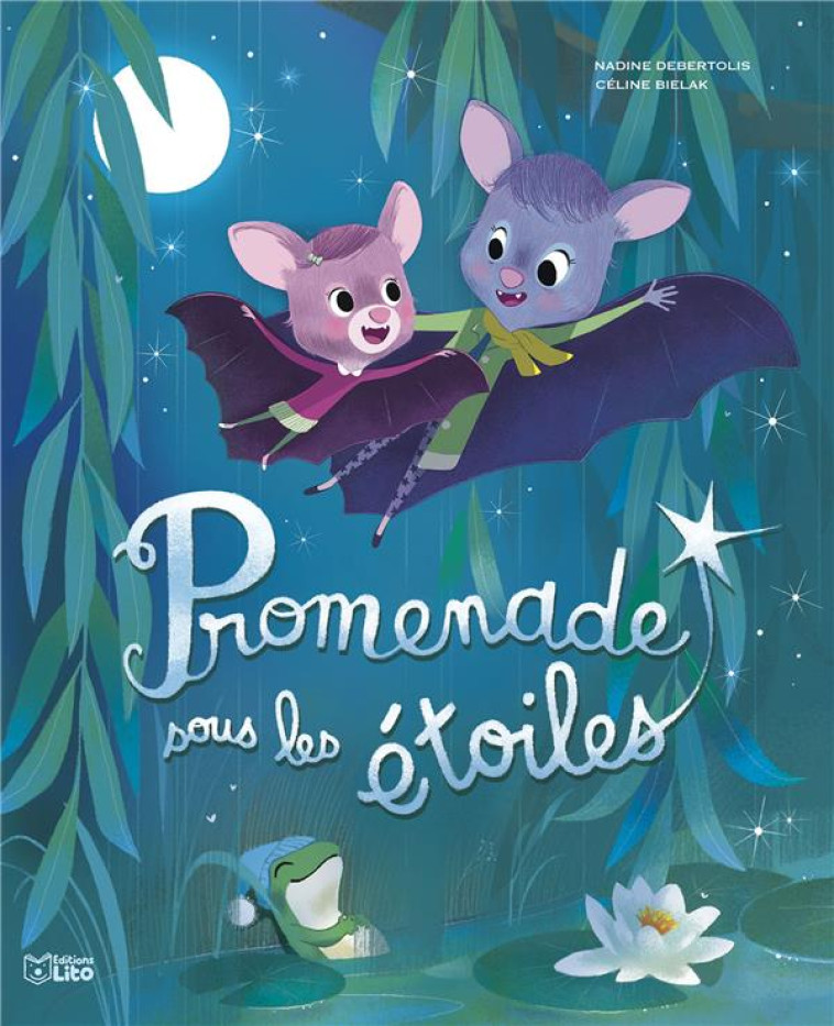 PROMENADE SOUS LES ETOILES - DEBERTOLIS - LITO