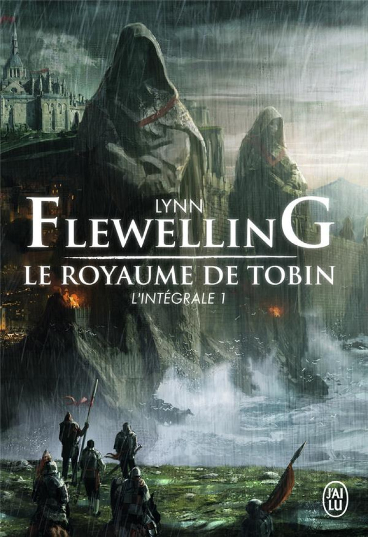 LE ROYAUME DE TOBIN - L-INTEGRALE 1 - FLEWELLING LYNN - J'AI LU