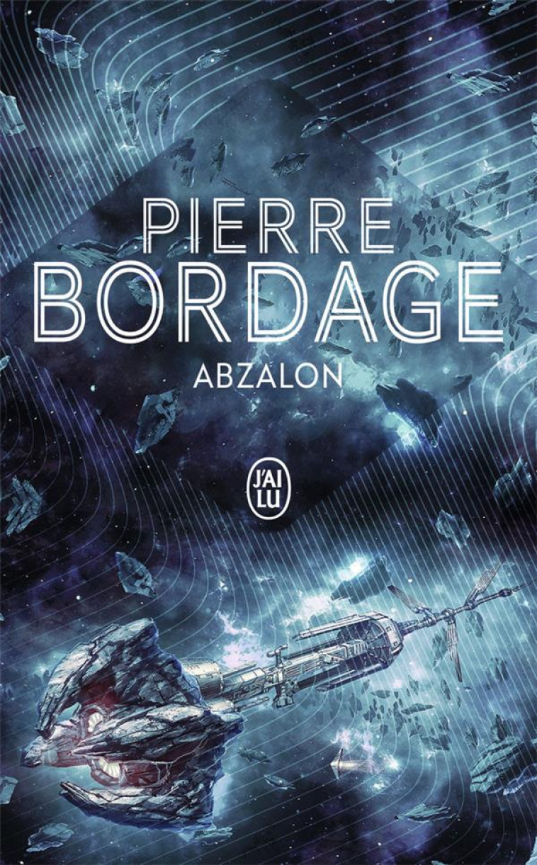 ABZALON - BORDAGE PIERRE - J'AI LU