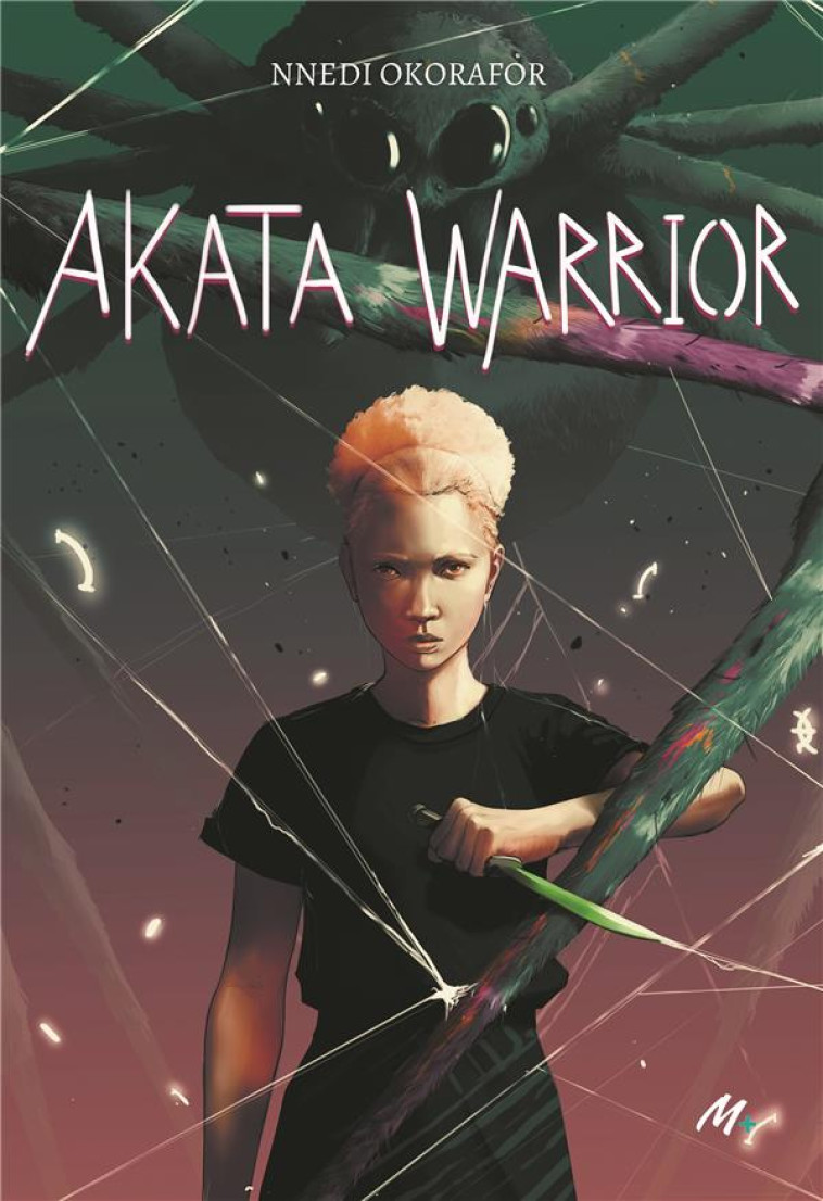 AKATA WARRIOR - OKORAFOR NNEDI - EDL