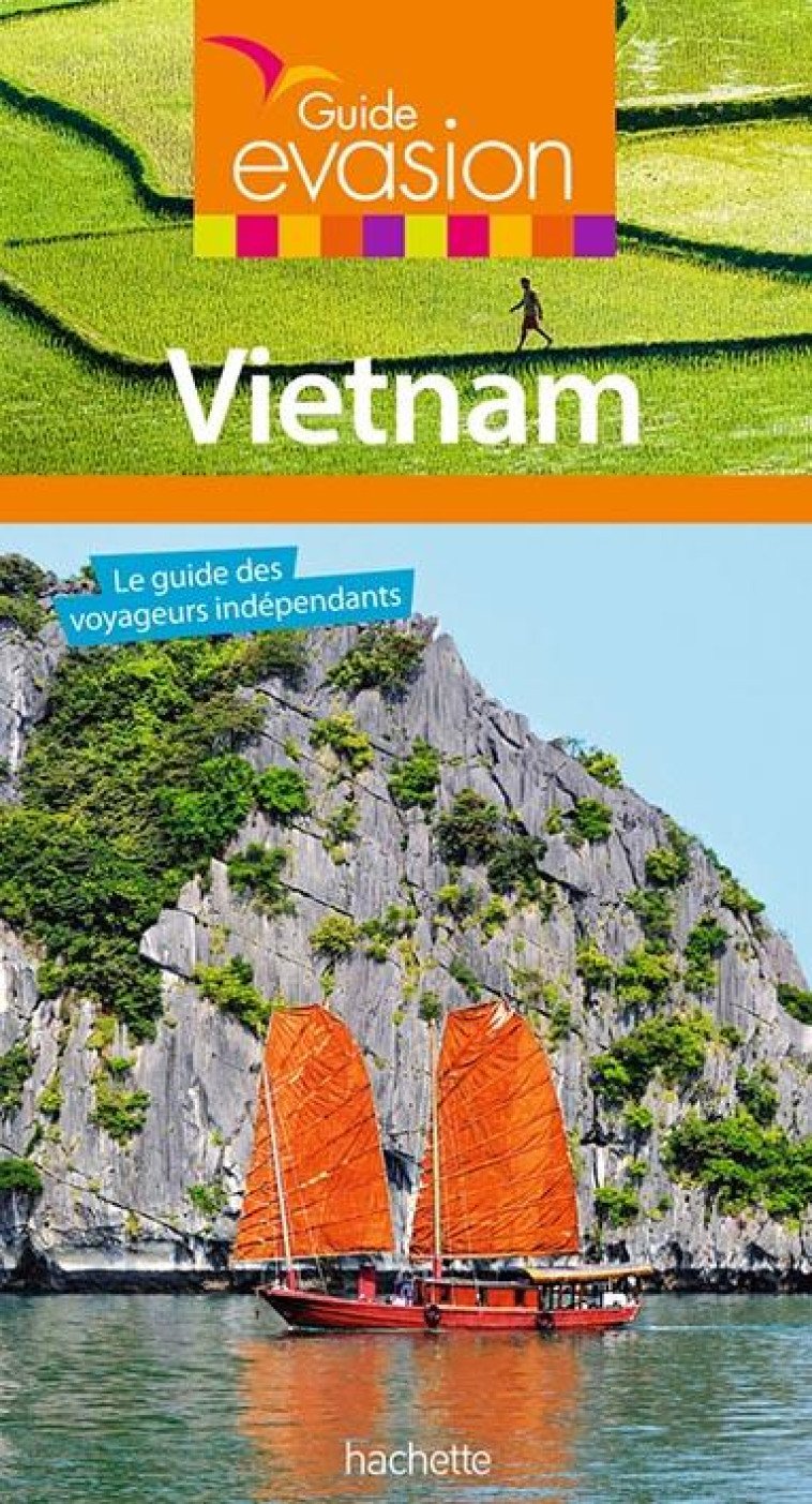 GUIDE EVASION VIETNAM - XXX - HACHETTE