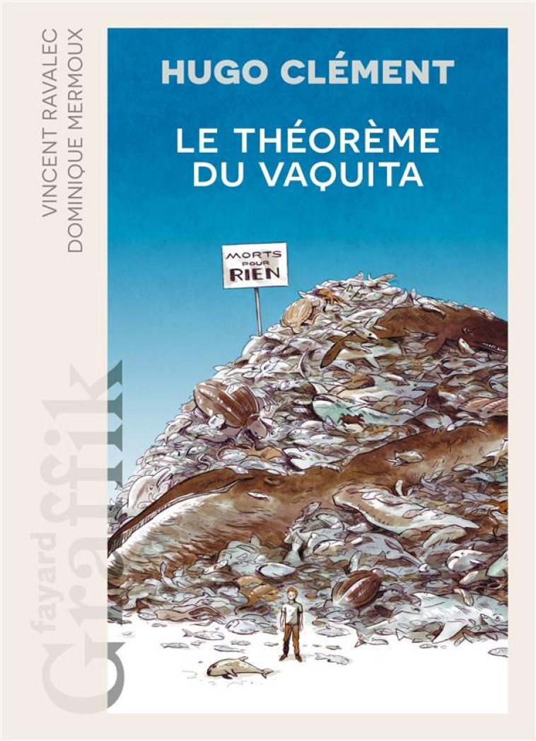 LE THEOREME DU VAQUITA - CLEMENT/MERMOUX - FAYARD