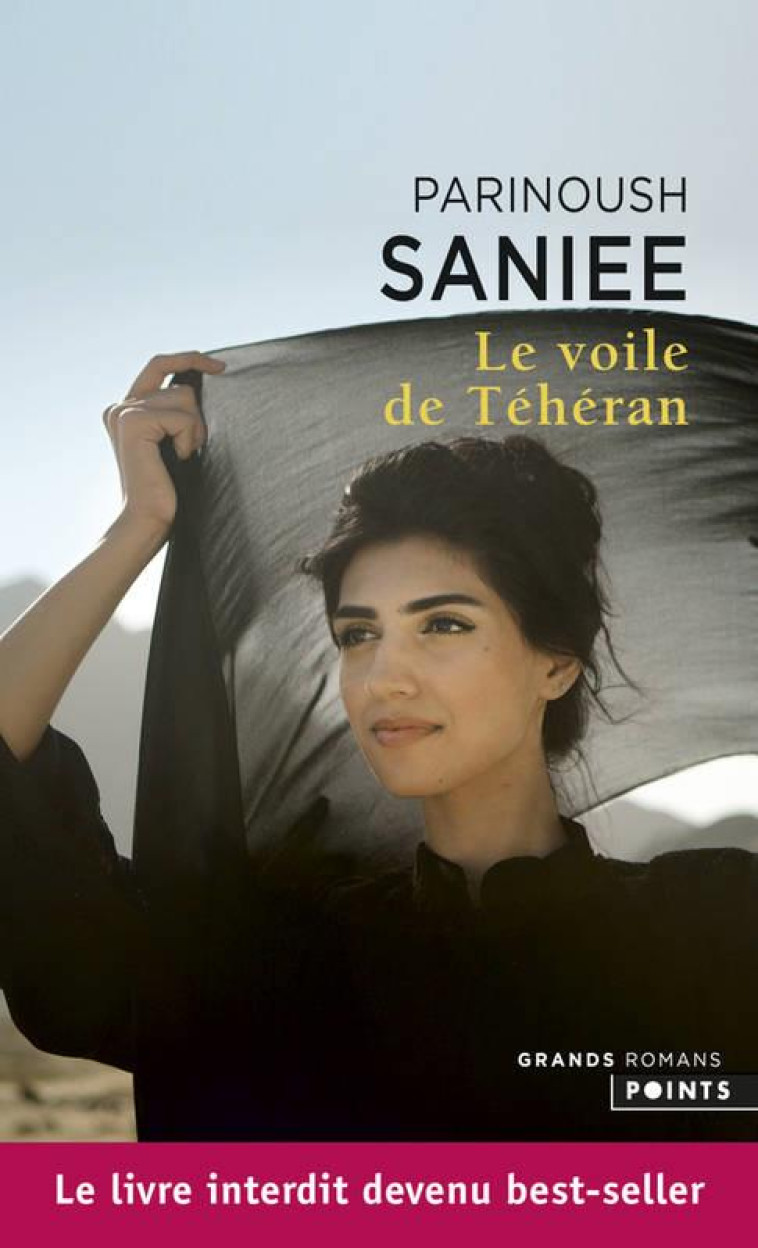 VOILE DE TEHERAN (LE) - SANIEE PARINOUSH - Points