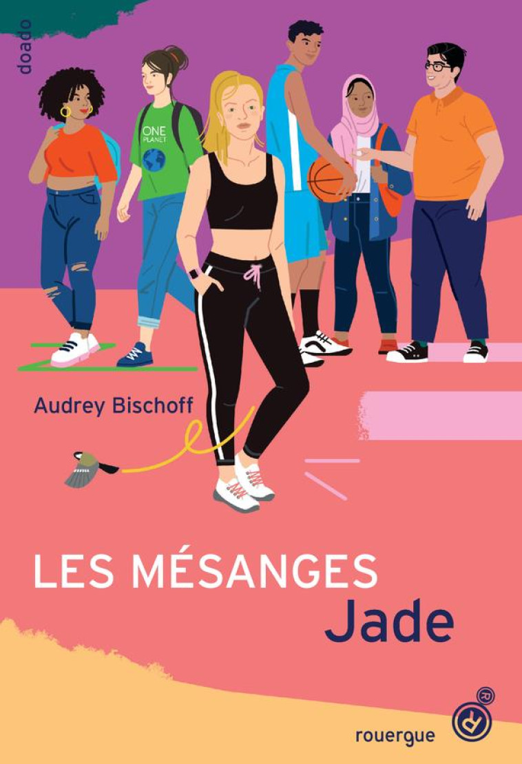 LES MESANGES T03 JADE - BISCHOFF AUDREY - ROUERGUE