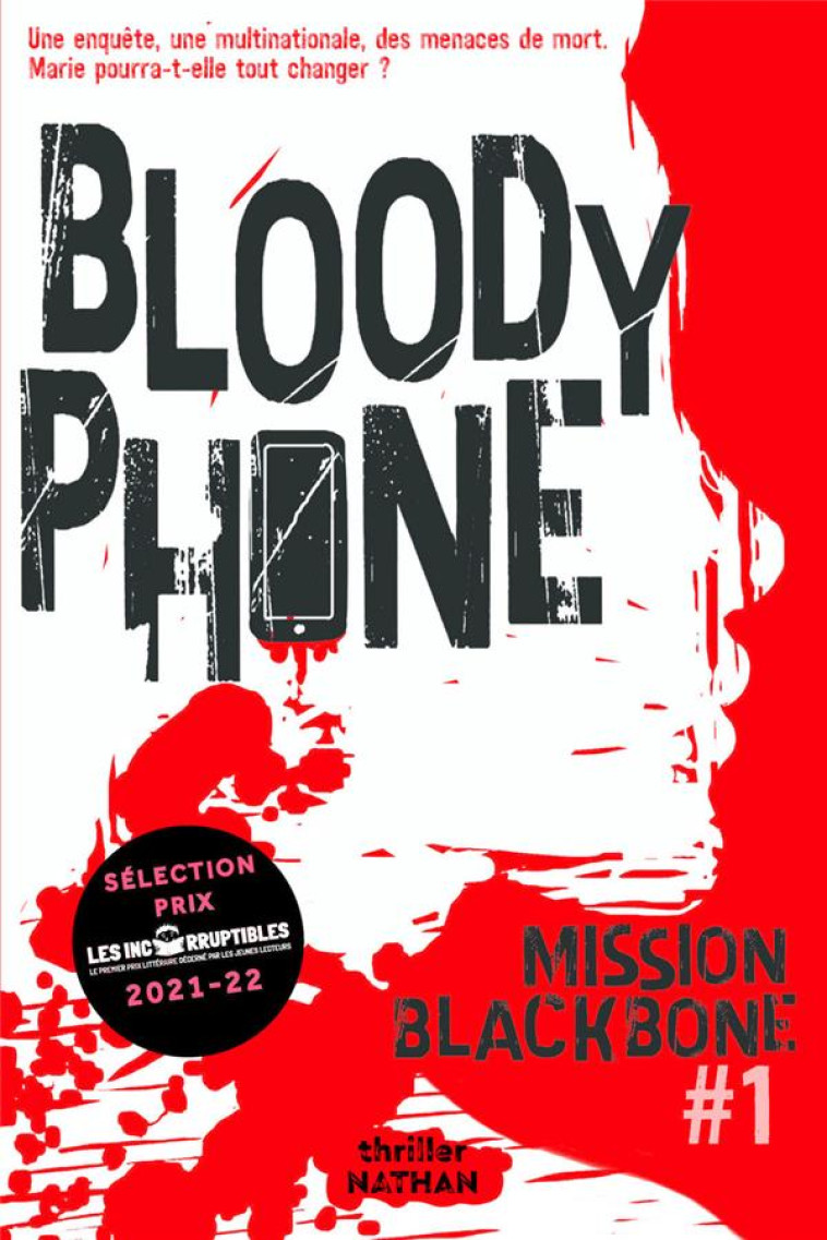 MISSION BLACKBONE T01 BLOODY PHONE - JEAN-PREAU/MAZAS - CLE INTERNAT