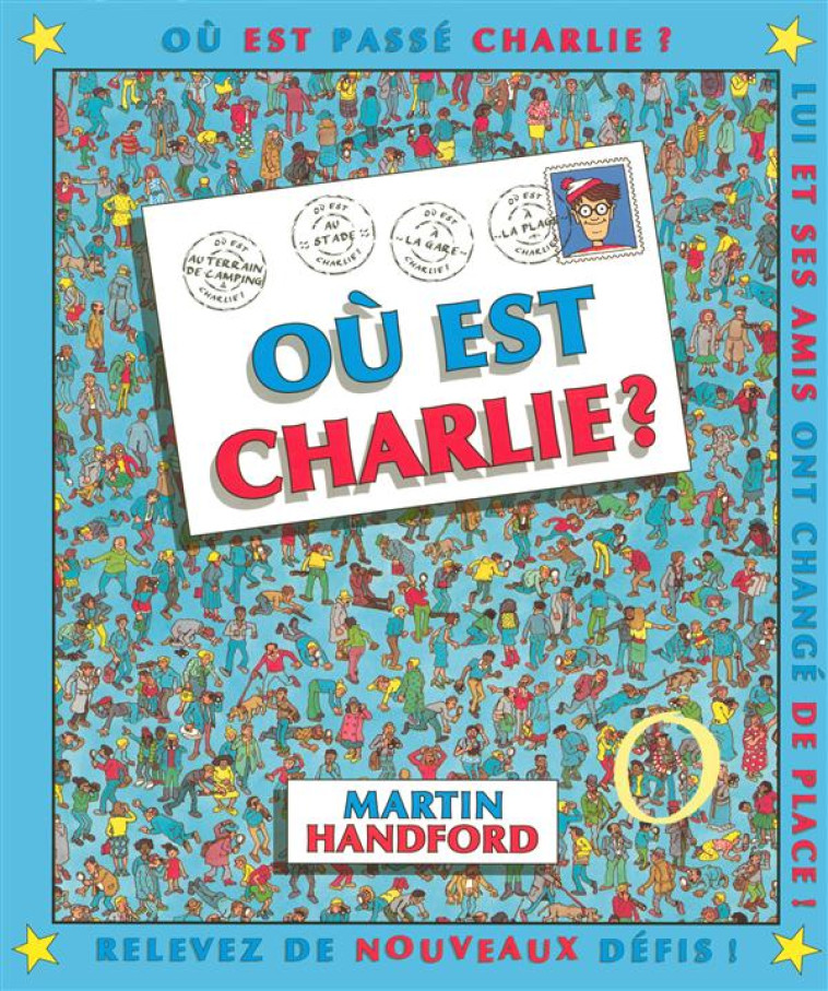 OU EST CHARLIE ? NE - HANDFORD MARTIN - GRUND