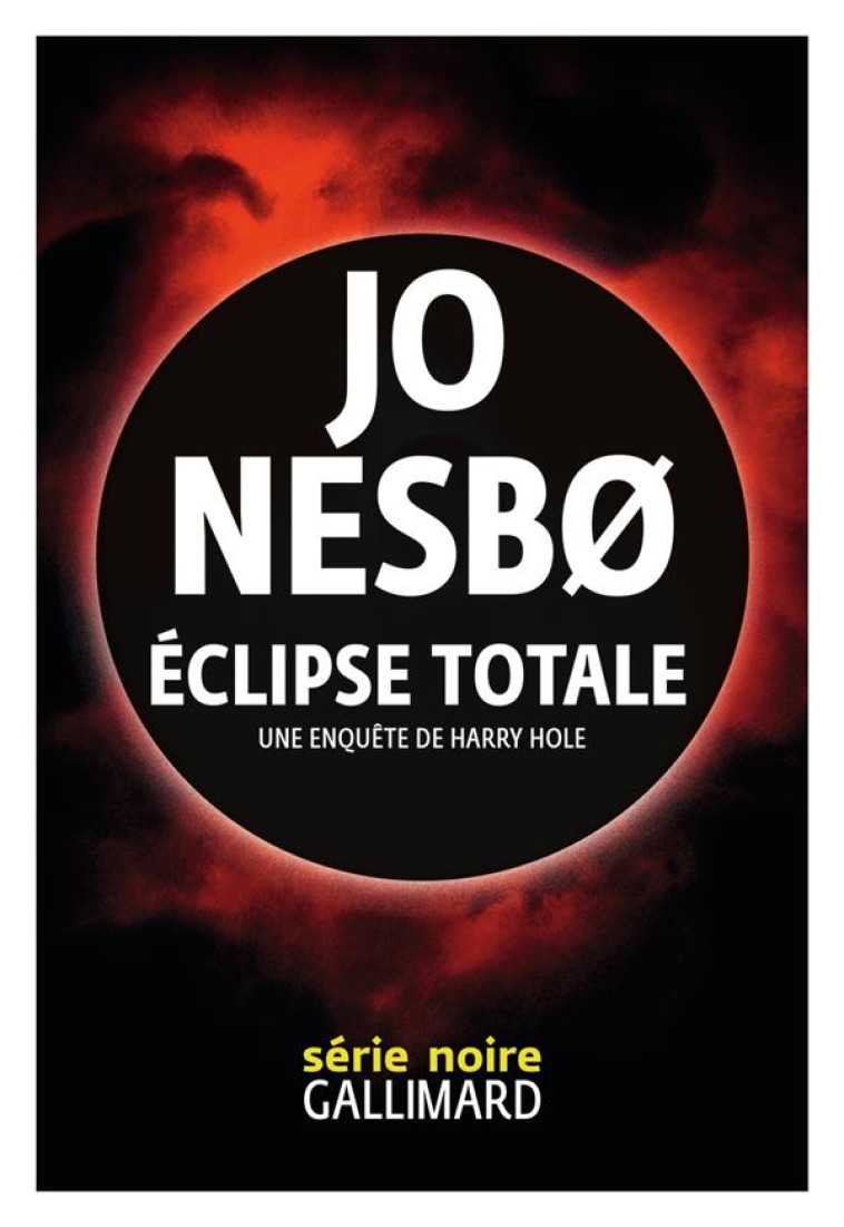 ECLIPSE TOTALE - NESBO JO - GALLIMARD