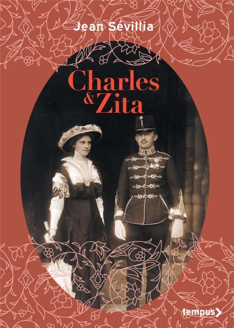 CHARLES ET ZITA - SEVILLIA JEAN - PERRIN