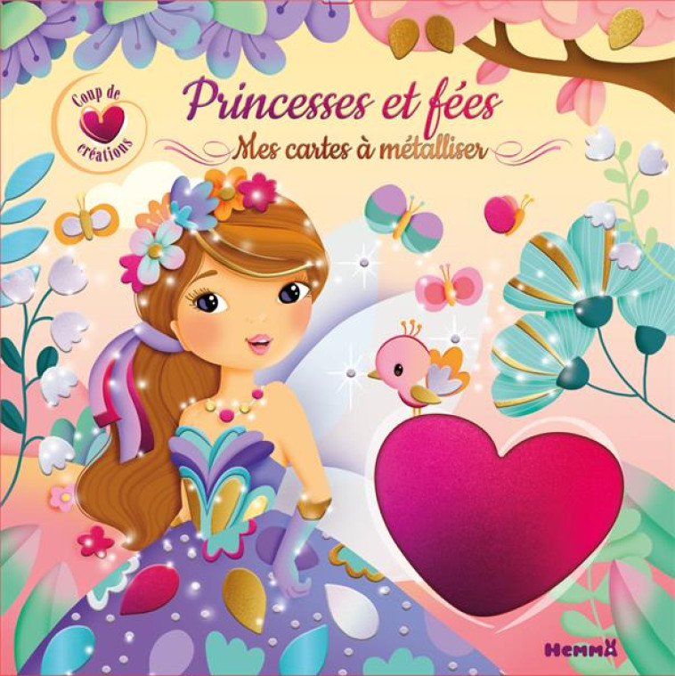 PRINCESSES ET FEES - MES CARTES A METALLISER - LESCOAT ELEN - NC