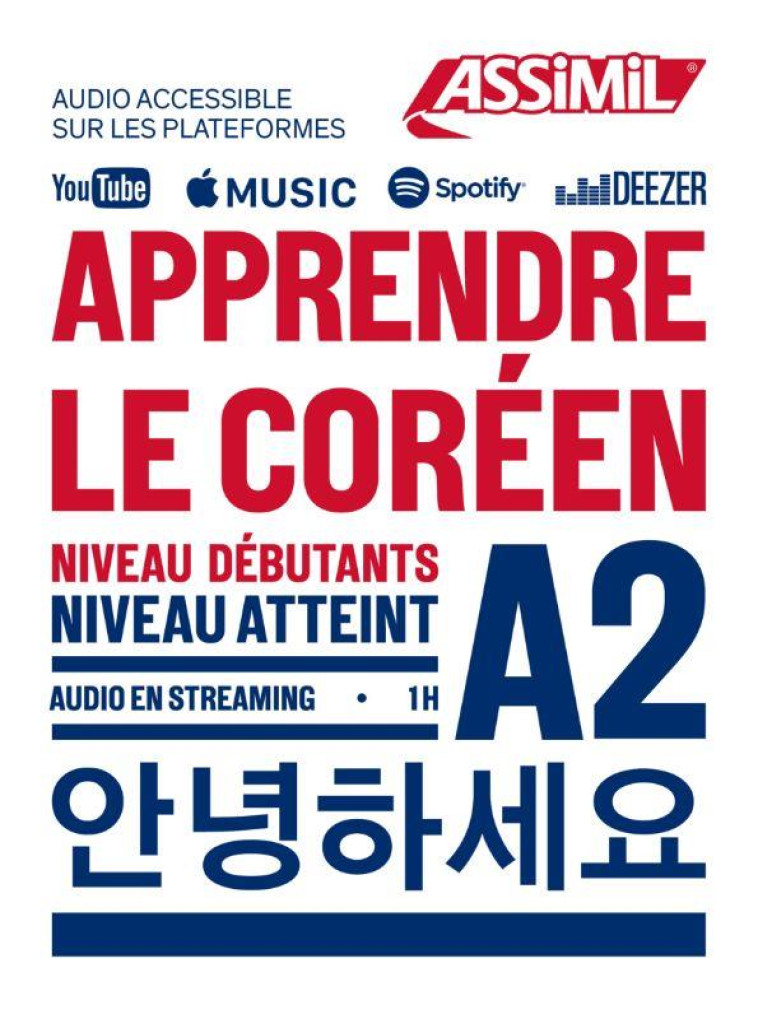 APPRENDRE LE COREEN NIVEAU A2 - KIM-JUQUEL INSEON - ASSIMIL