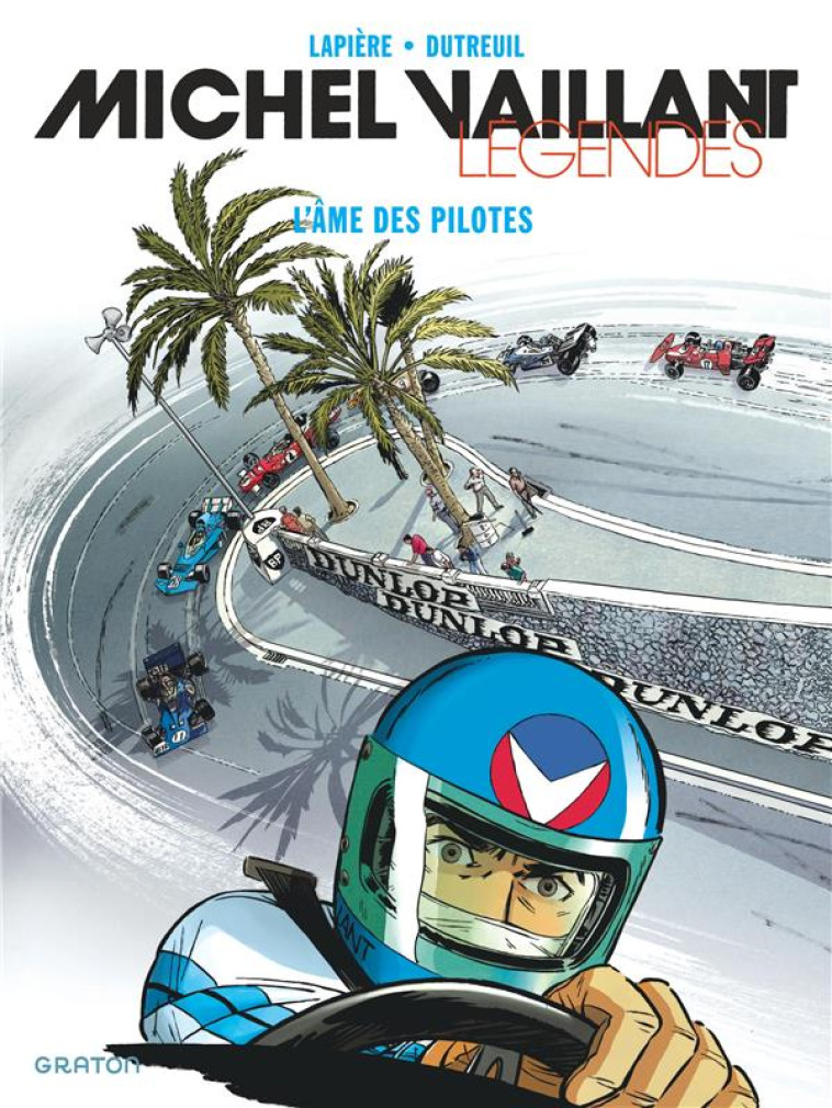 MICHEL VAILLANT LEGENDES T02 L-AME DES PILOTES - LAPIERE DENIS - GRATON