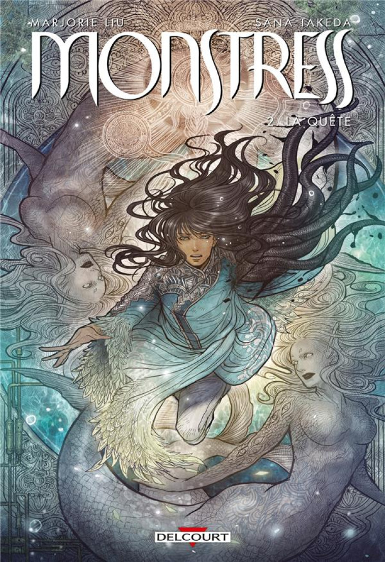 MONSTRESS T02 - LA QUETE - LIU/TAKEDA - DELCOURT