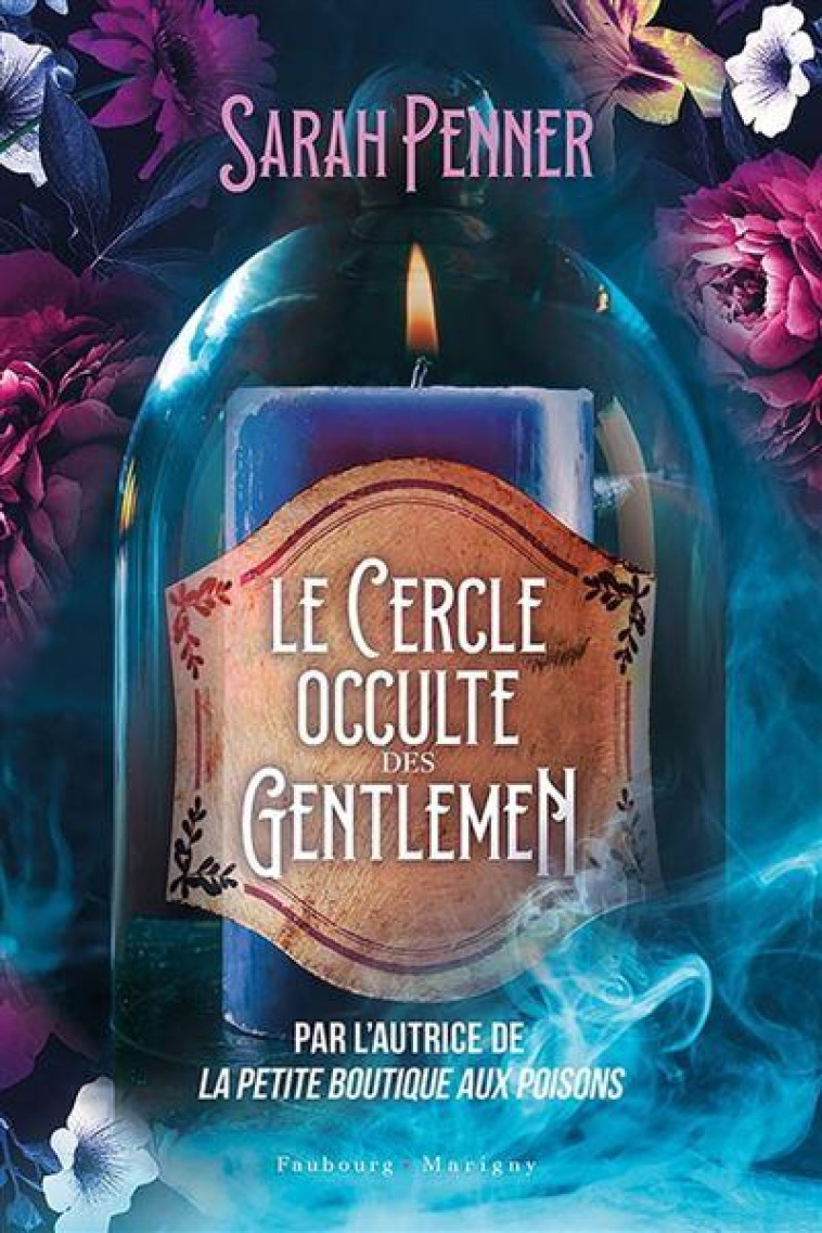 LE CERCLE OCCULTE DES GENTLEMEN - PENNER - FAUBOURG MARIGN