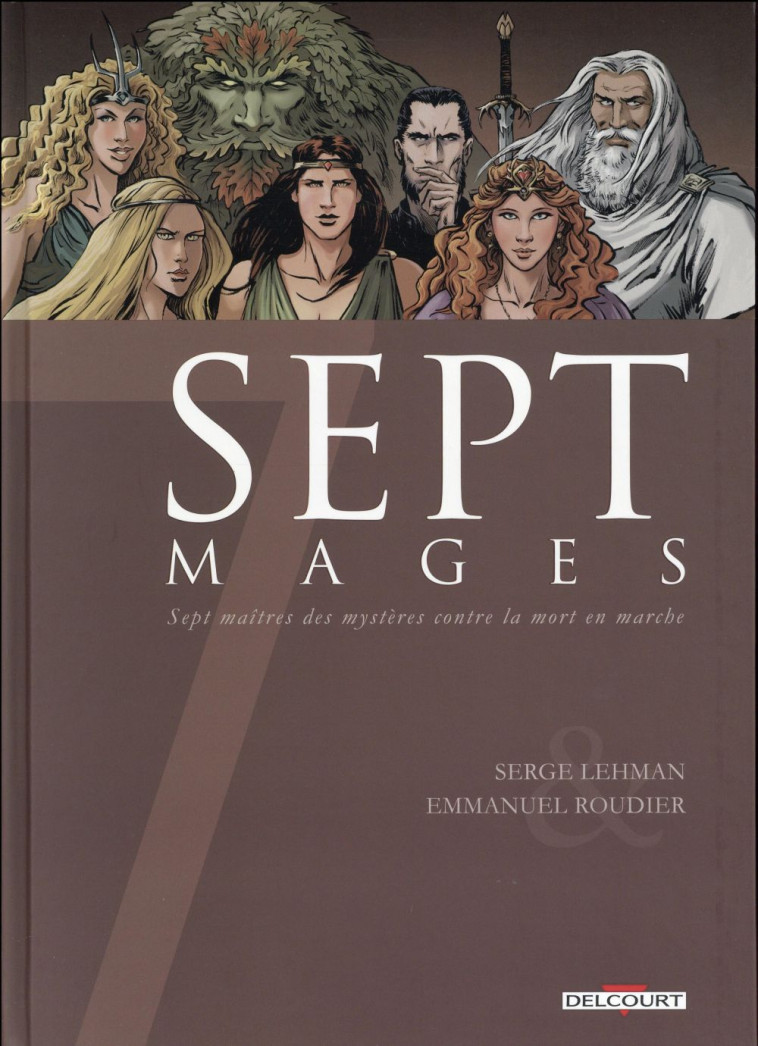 SEPT MAGES - LEHMAN/ROUDIER - Delcourt