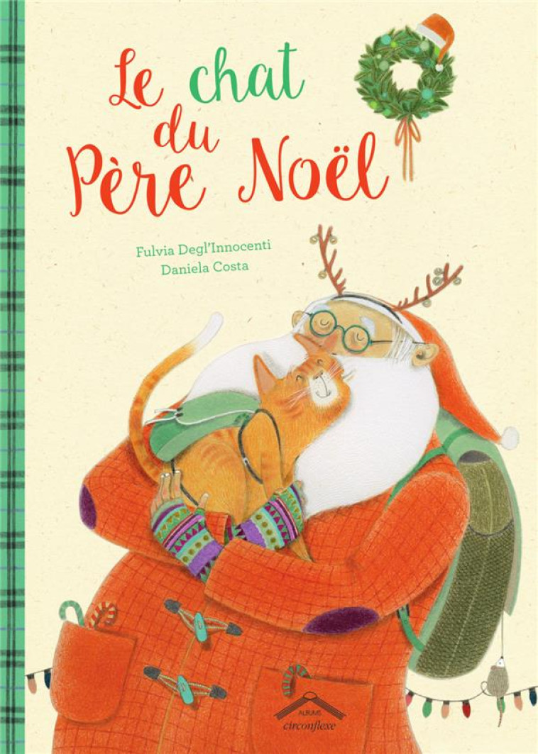 LE CHAT DU PERE NOEL - DEGL-INNOCENTI/COSTA - CIRCONFLEXE