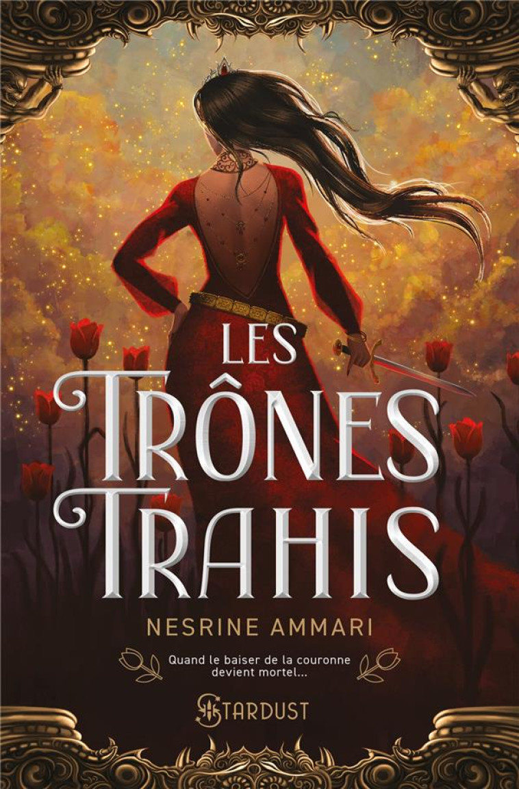 LES TRONES TRAHIS - CONCOURS FYCTIA - NESRINE AMMARI - HUGO JEUNESSE