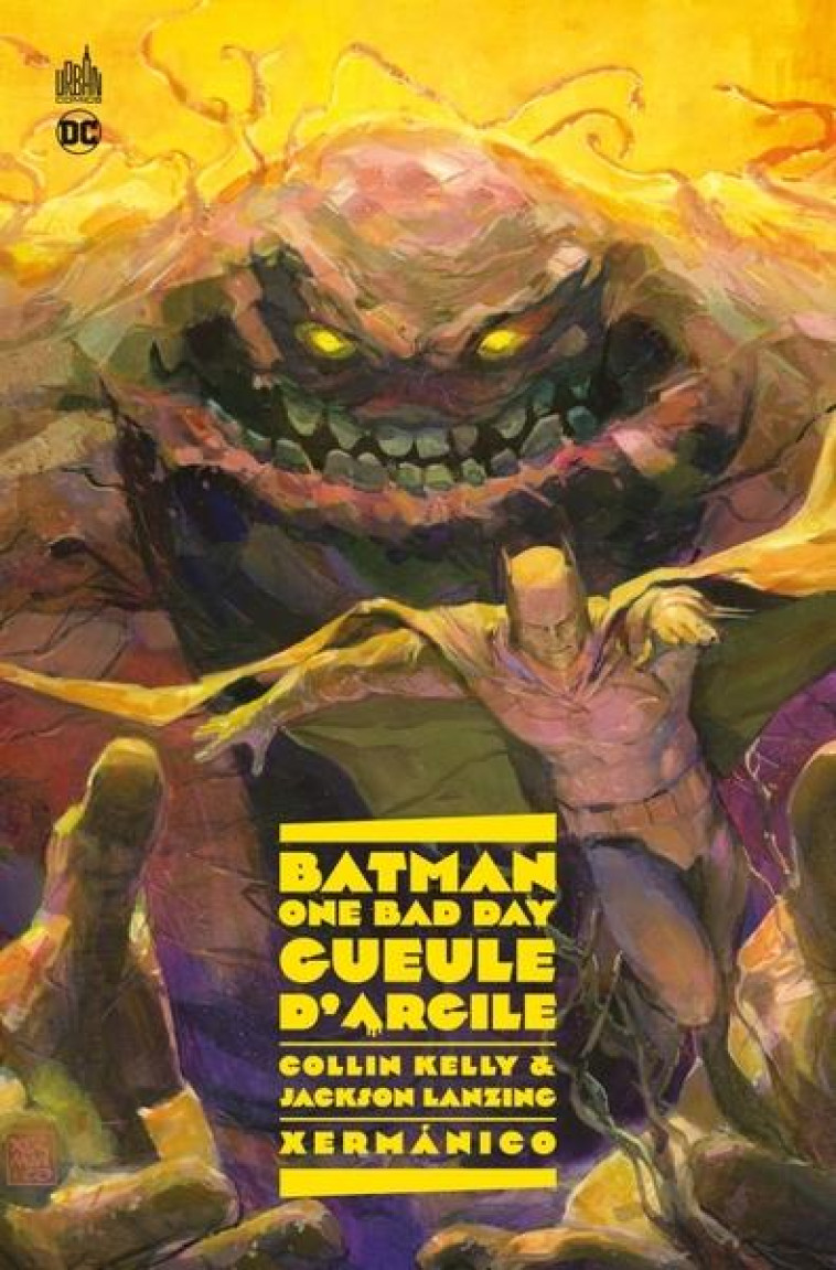 BATMAN ONE BAD DAY GUEULE D-ARGILE - XERMANICO - URBAN COMICS