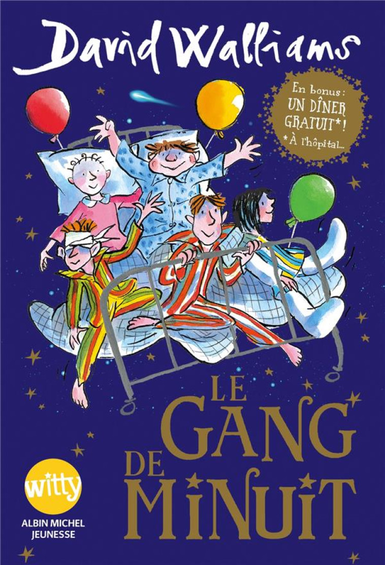 LE GANG DE MINUIT - WALLIAMS/ROSS - Albin Michel-Jeunesse