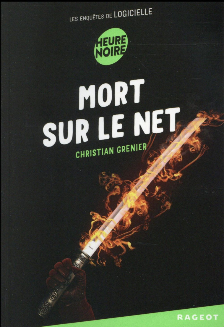 MORT SUR LE NET - GRENIER CHRISTIAN - Rageot