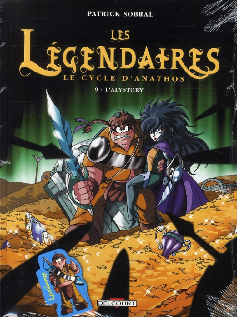 LES LEGENDAIRES T09 CYCLE D-ANATHOS ALYSTOR Y - SOBRAL-P - DELCOURT