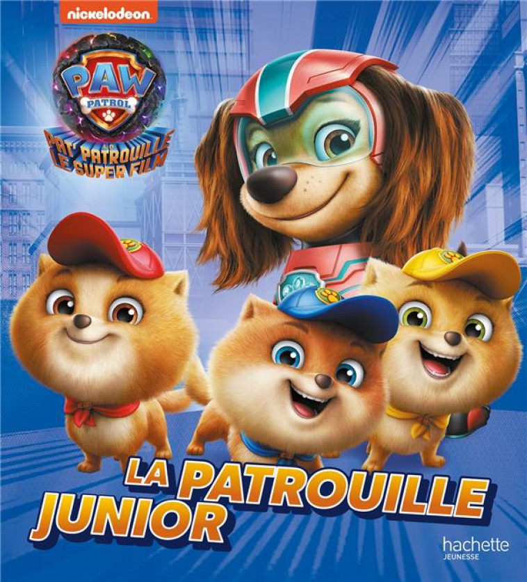 LA PAT- PATROUILLE JUNIOR - XXX - HACHETTE