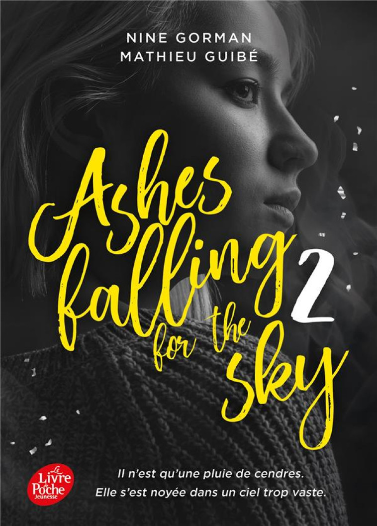 ASHES FALLING FOR THE SKY T02 - GORMAN/GUIBE - HACHETTE