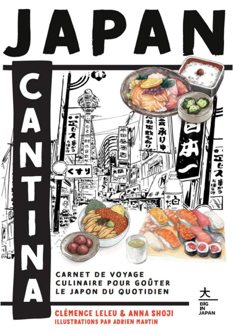 JAPAN CANTINA - LELEU/SHOJI - HACHETTE