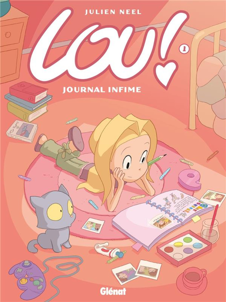 LOU 1 JOURNAL INTIME - NEEL JULIEN - Glénat