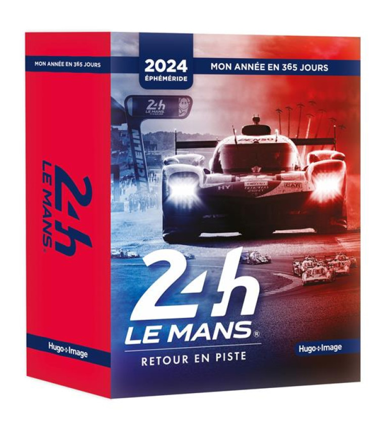 MON ANNEE - 24 HEURES DU MANS 2024 - COLLECTIF - HUGO JEUNESSE