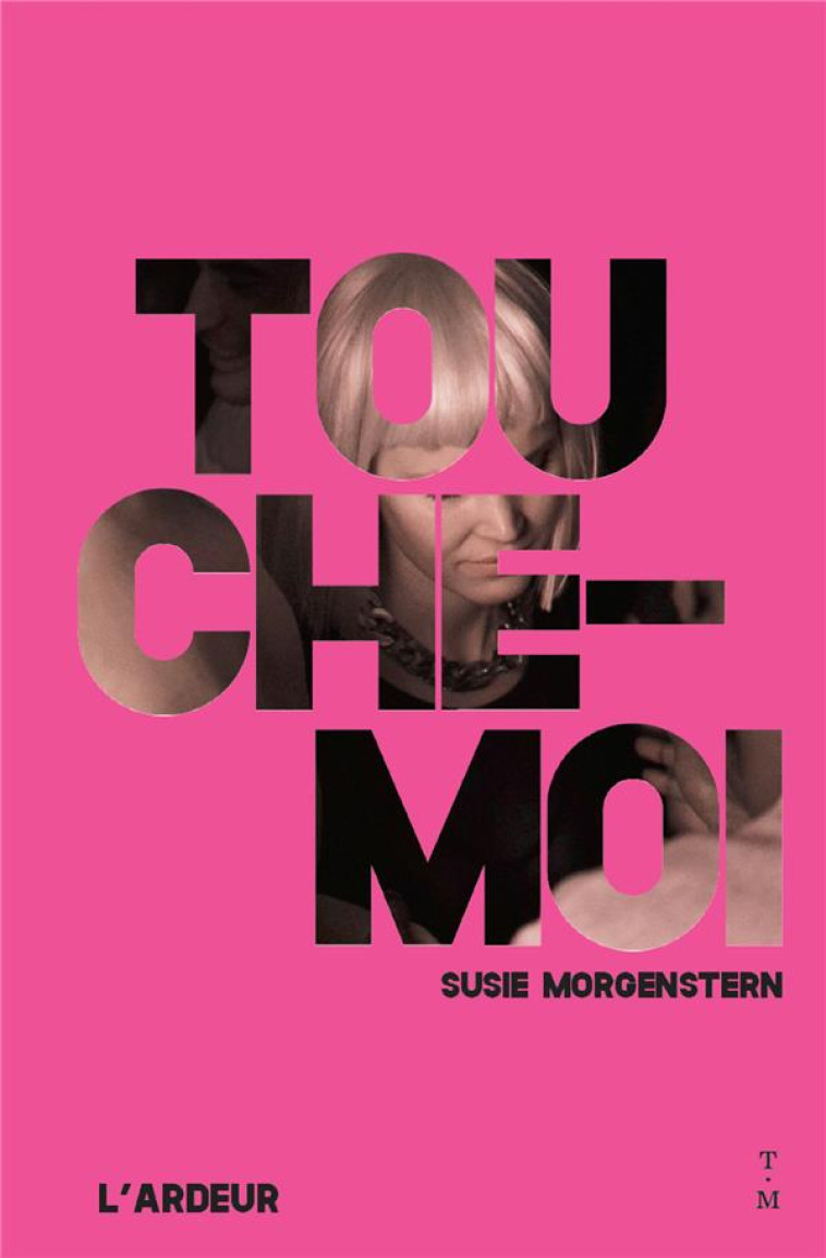 TOUCHE MOI 15 ANS - MORGENSTERN - THIERRY MAGNIER