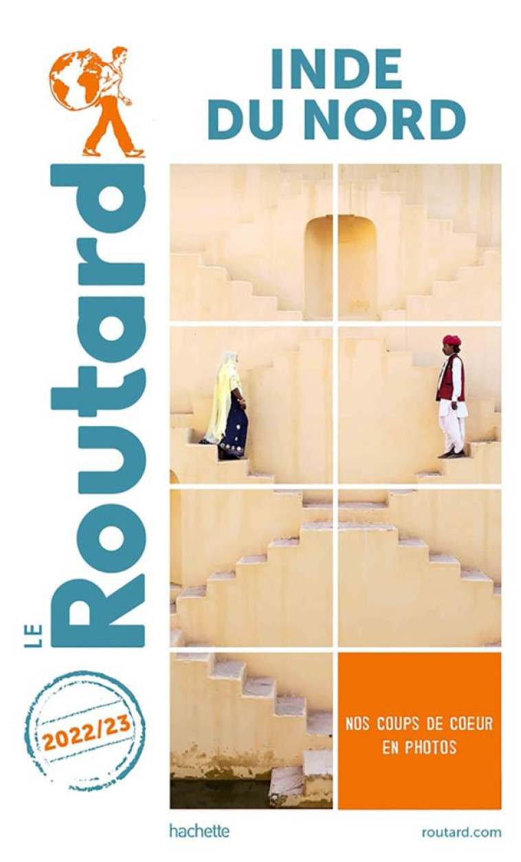 GUIDE DU ROUTARD : INDE DU NORD (EDITION 2022/2023) - COLLECTIF HACHETTE - HACHETTE