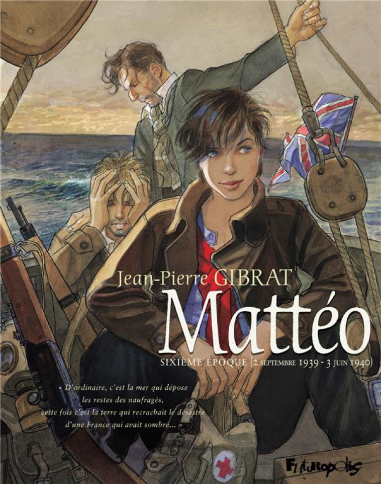 MATTEO T6 - VOL06 - JEAN-PIERRE GIBRAT - GALLISOL