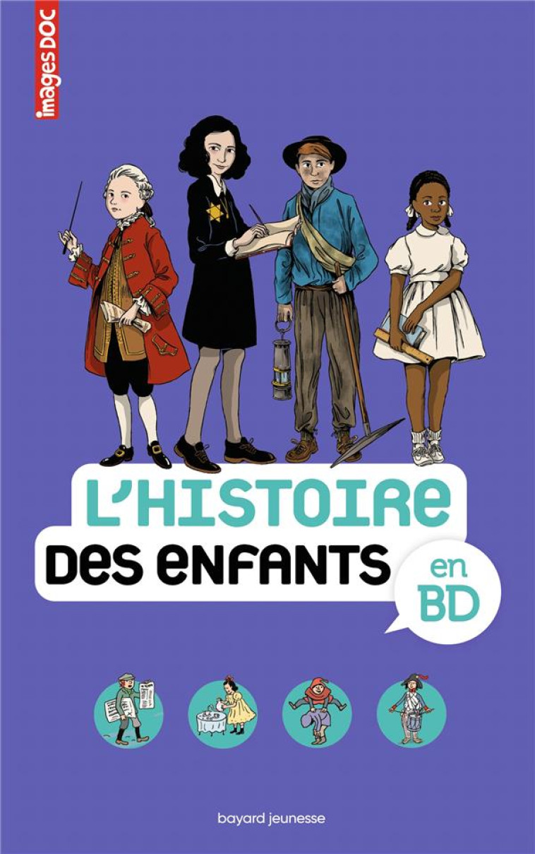 L-HISTOIRE DES ENFANTS EN BD - VEILLON/CREPON - BAYARD JEUNESSE