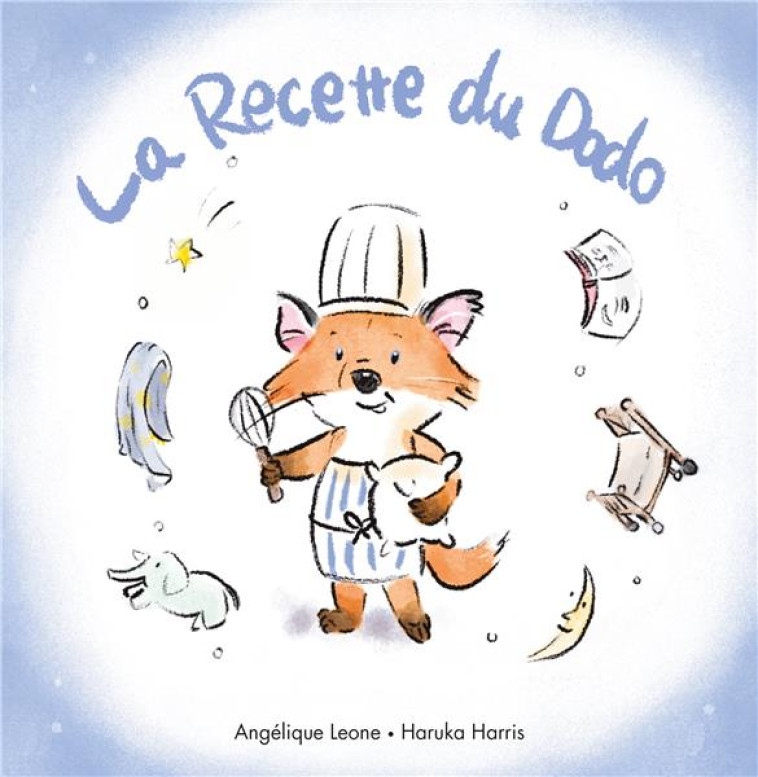 LA RECETTE DU DODO - HARRIS HARUKA - EDL